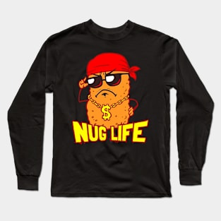 Nug Life  Chicken Nuggets Tee Long Sleeve T-Shirt